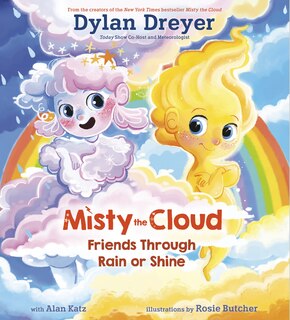 Front cover_Misty The Cloud: Friends Through Rain Or Shine