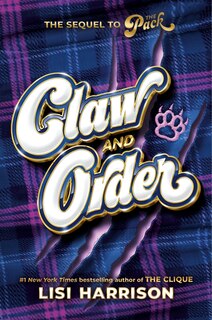 Front cover_The Pack #2: Claw and Order