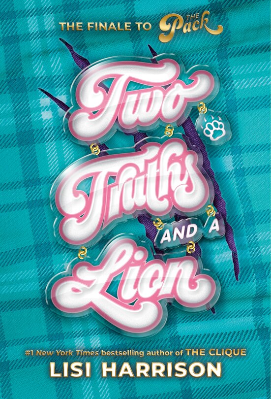 Front cover_The Pack #3: Two Truths and a Lion