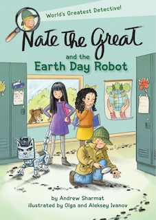 Front cover_Nate The Great And The Earth Day Robot