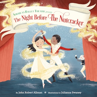 Front cover_The Night Before The Nutcracker (american Ballet Theatre)