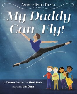 Couverture_My Daddy Can Fly! (american Ballet Theatre)