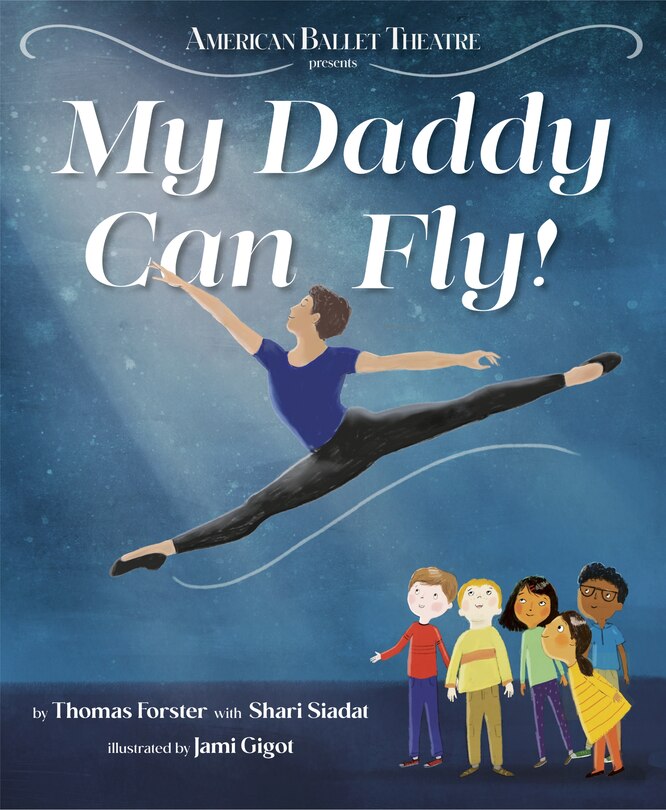 Couverture_My Daddy Can Fly! (american Ballet Theatre)