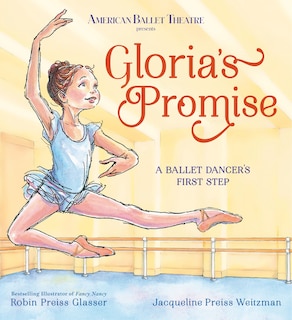 Front cover_Gloria's Promise (American Ballet Theatre)