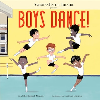 Front cover_Boys Dance! (american Ballet Theatre)