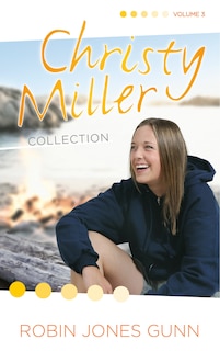 Front cover_Christy Miller Collection, Vol 3