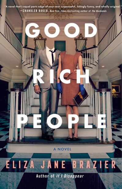 Good Rich People by Eliza Jane Brazier