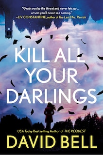 Couverture_Kill All Your Darlings