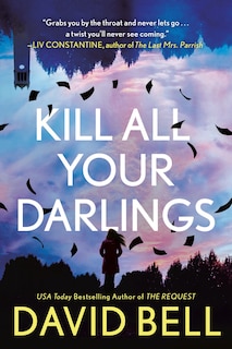 Front cover_Kill All Your Darlings