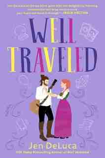 Well Traveled by Jen Deluca