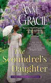 The Scoundrel's Daughter de Anne Gracie