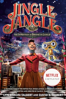 Front cover_Jingle Jangle: The Invention Of Jeronicus Jangle