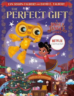 Front cover_The Perfect Gift: A Jingle Jangle Story