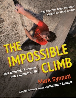 Front cover_The Impossible Climb (young Readers Adaptation)