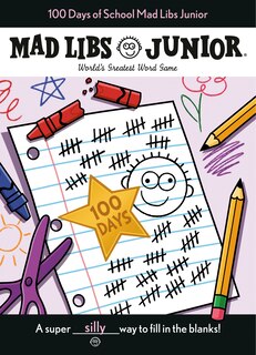 Front cover_100 Days Of School Mad Libs Junior