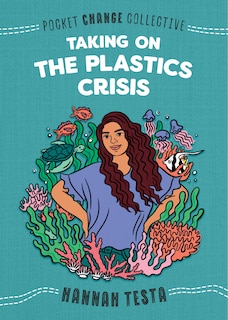 Front cover_Taking On The Plastics Crisis