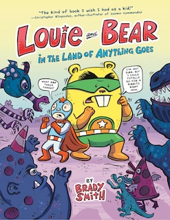 Front cover_Louie And Bear In The Land Of Anything Goes