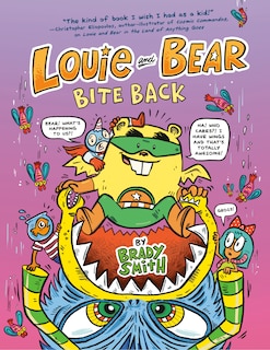 Couverture_Louie And Bear Bite Back