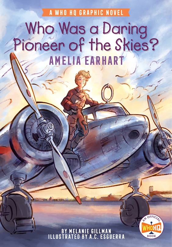 Front cover_Who Was A Daring Pioneer Of The Skies?: Amelia Earhart