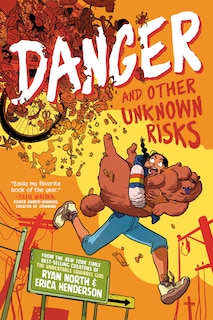 Front cover_Danger and Other Unknown Risks