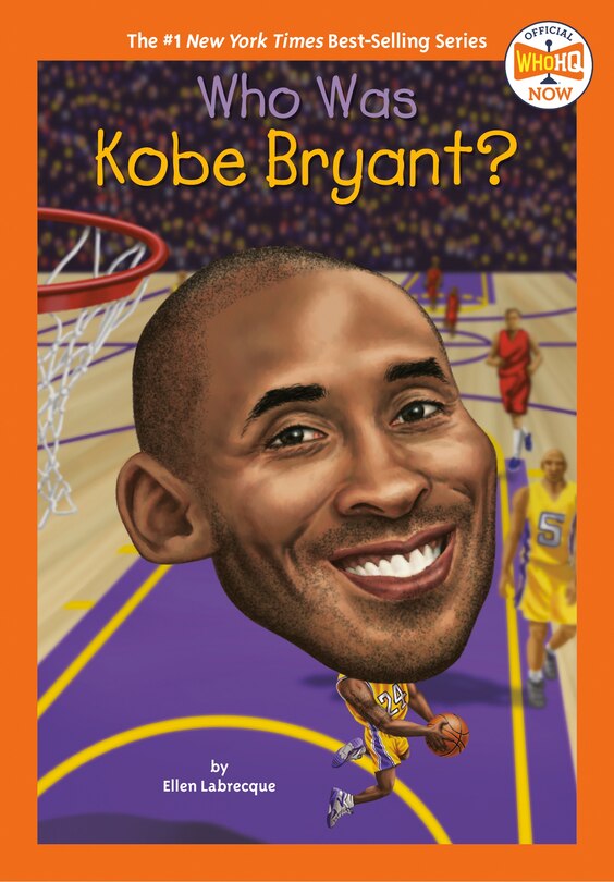 Front cover_Who Was Kobe Bryant?