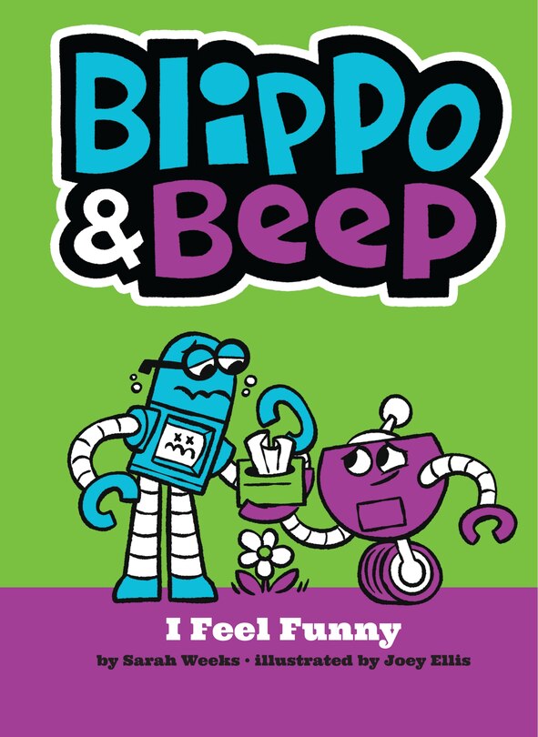 Front cover_Blippo And Beep: I Feel Funny