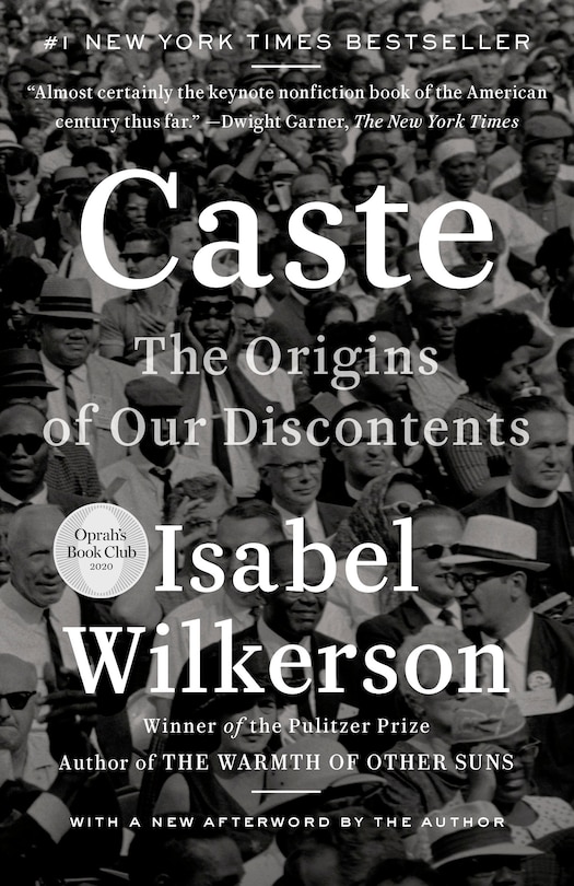 Caste: The Origins of Our Discontents