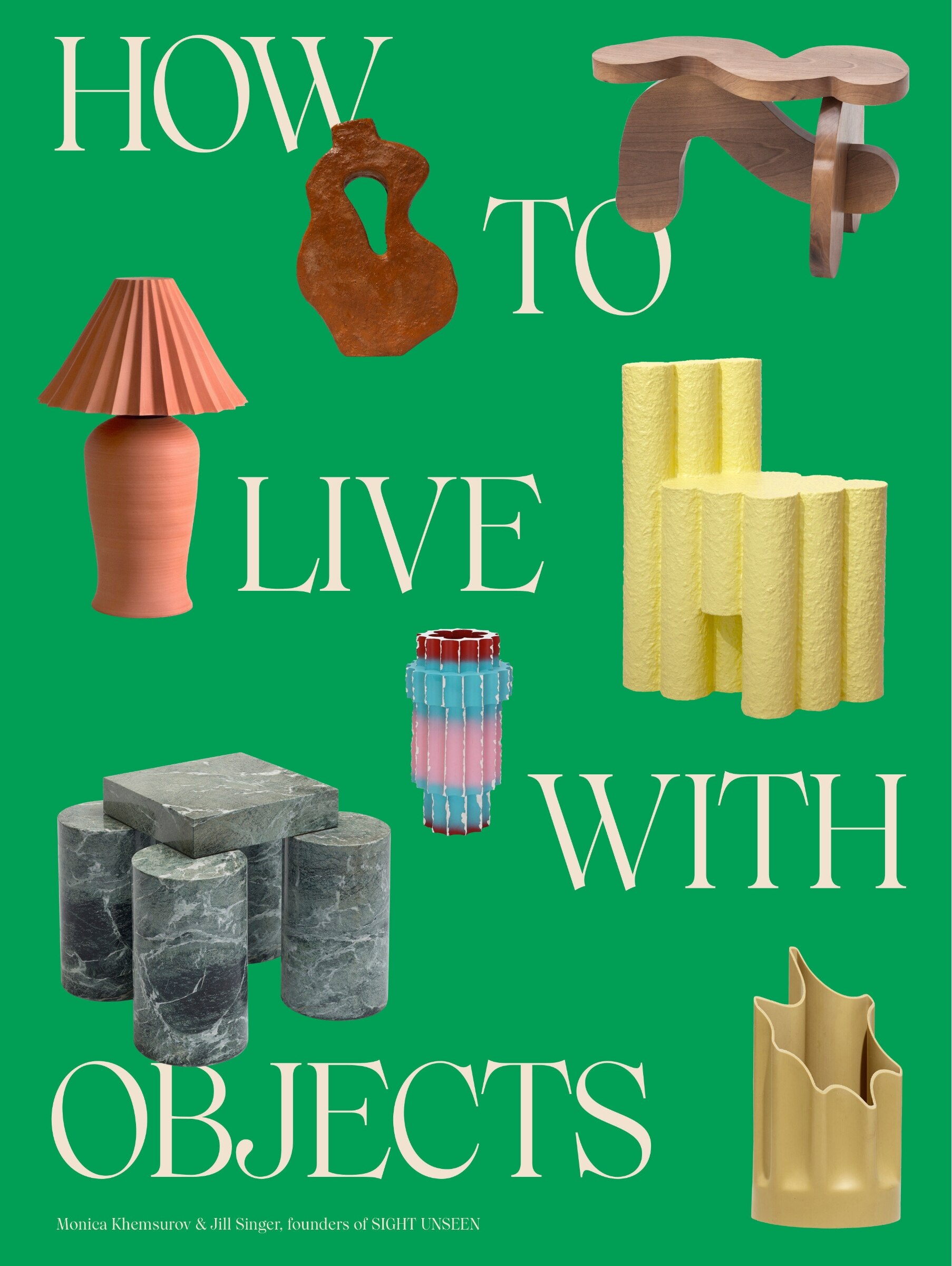 How to Live with Objects: A Guide to More Meaningful