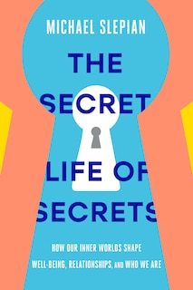 Front cover_The Secret Life Of Secrets