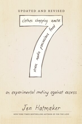 7: An Experimental Mutiny Against Excess (updated And Revised)