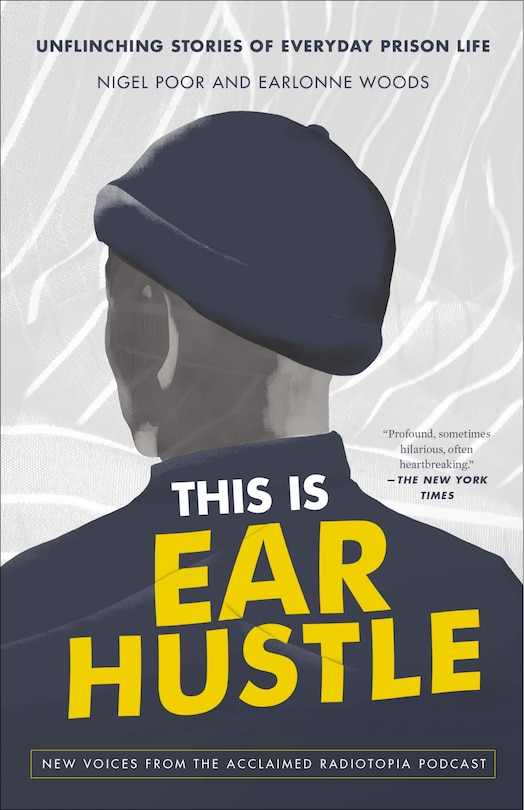 Front cover_This Is Ear Hustle