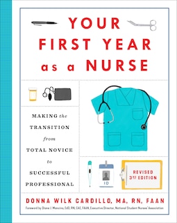 Couverture_Your First Year As A Nurse, Revised Third Edition