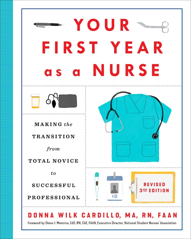 Couverture_Your First Year As A Nurse, Revised Third Edition