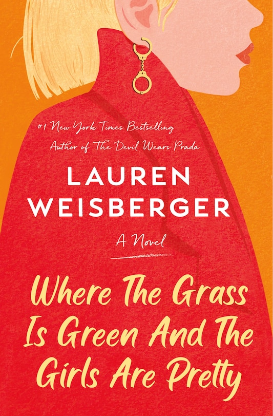Front cover_WHERE THE GRASS IS GREEN & THE GIRLS ARE
