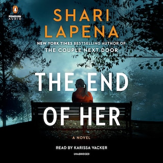 The End Of Her: A Novel