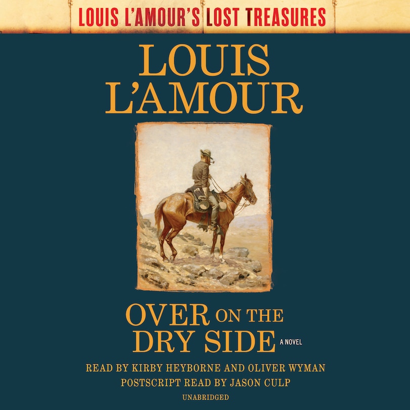 Front cover_Over On The Dry Side (louis L'amour's Lost Treasures)