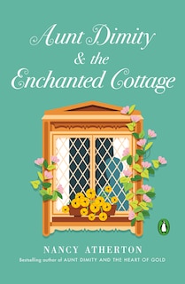 Front cover_Aunt Dimity and the Enchanted Cottage