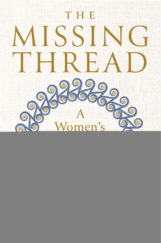 Front cover_The Missing Thread