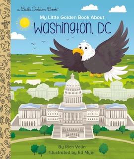 Front cover_My Little Golden Book About Washington, Dc