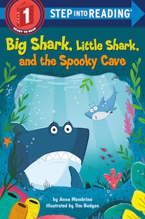 Front cover_Big Shark, Little Shark, And The Spooky Cave