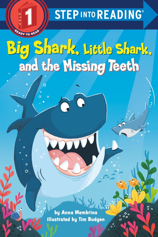 Front cover_Big Shark, Little Shark, And The Missing Teeth