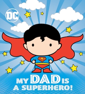 Couverture_My Dad Is A Superhero! (dc Superman)