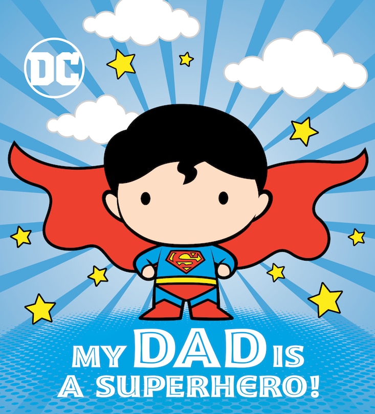 Couverture_My Dad Is A Superhero! (dc Superman)