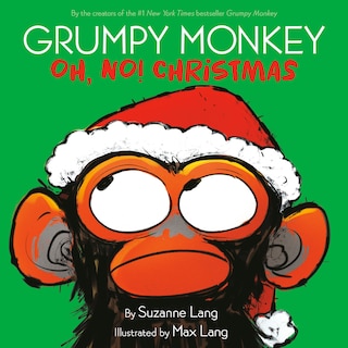 Couverture_Grumpy Monkey Oh, No! Christmas