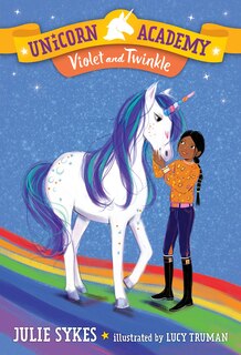 Couverture_Unicorn Academy #11: Violet And Twinkle