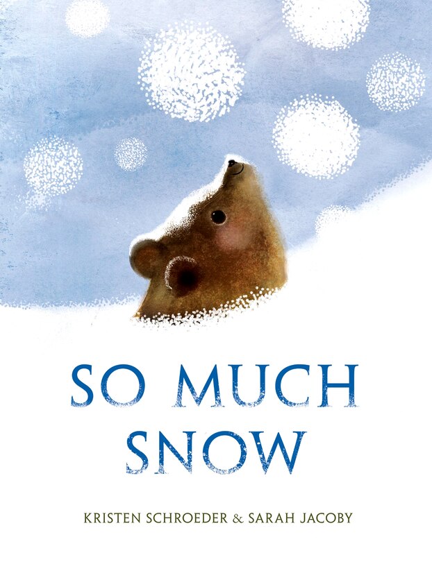 Front cover_So Much Snow