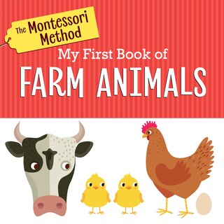 Couverture_The Montessori Method: My First Book Of Farm Animals