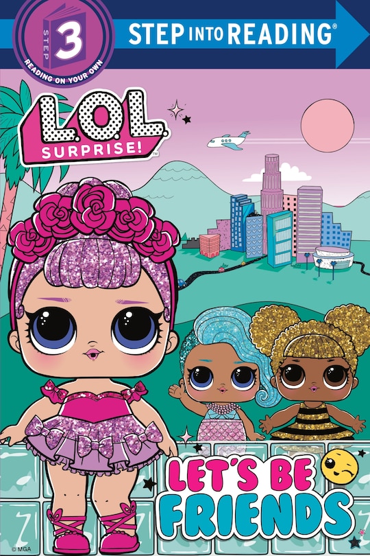 Front cover_Let's Be Friends (l.o.l. Surprise!)