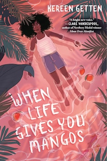 Front cover_When Life Gives You Mangos