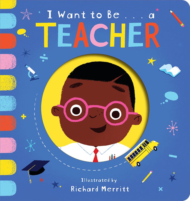Front cover_I Want To Be...a Teacher